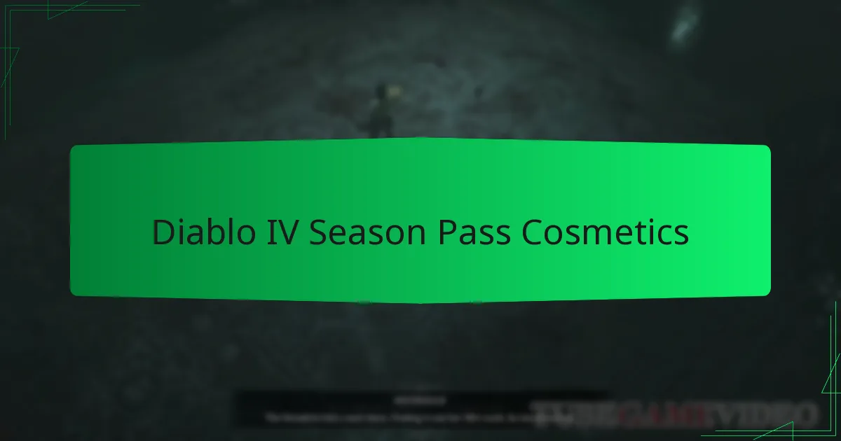 Diablo IV Season Pass Cosmetics