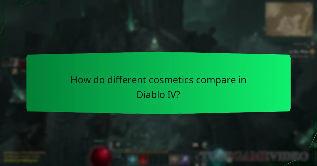 How do different cosmetics compare in Diablo IV?