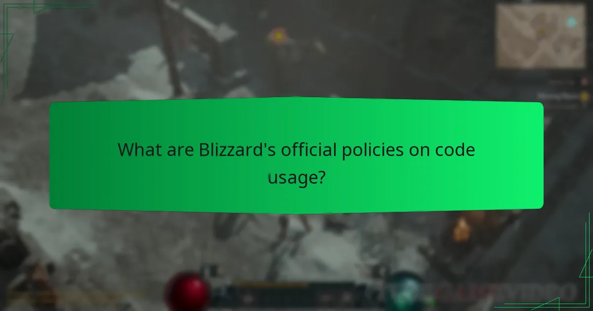 What are Blizzard's official policies on code usage?