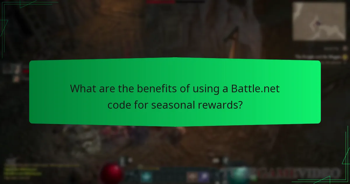 What are the benefits of using a Battle.net code for seasonal rewards?