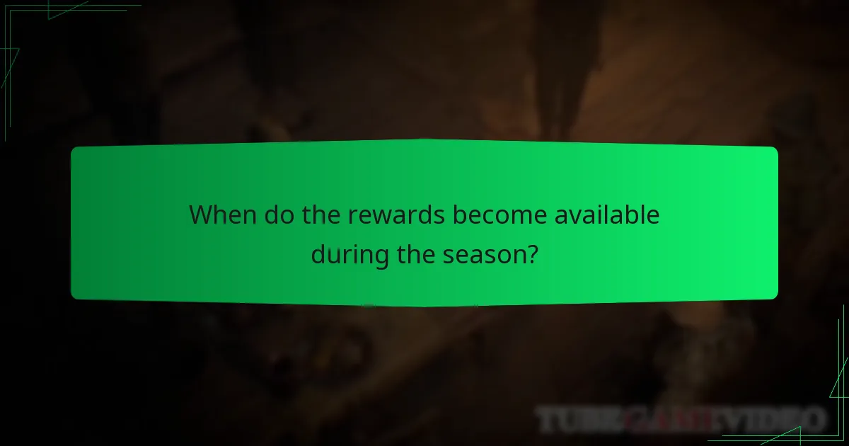 When do the rewards become available during the season?